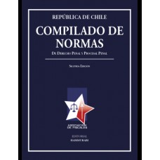 COMPILADO DE NORMAS DE DERECHO PENAL Y PROCESAL PENAL